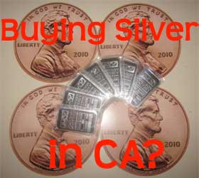 buying silver in California