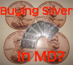 buying silver in Maryland