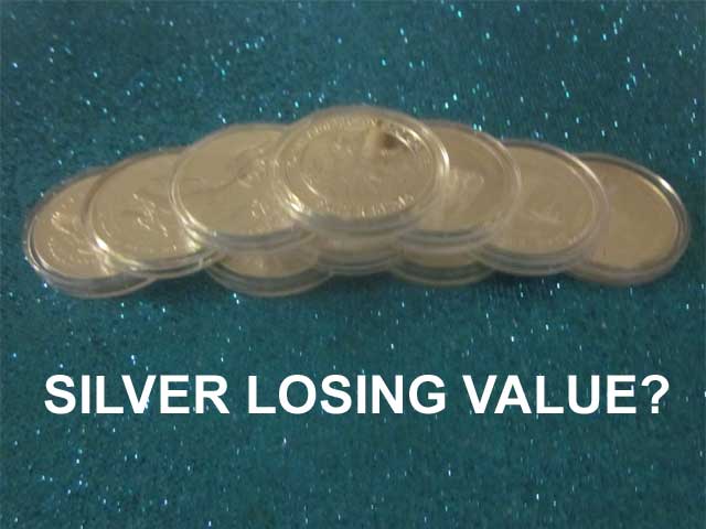 is silver losing value